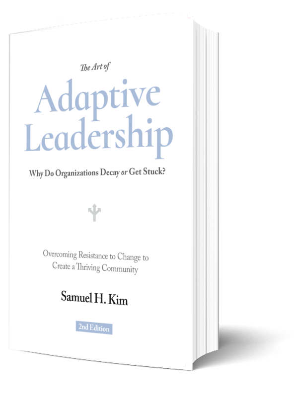 The Art of Adaptive Leadership